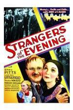 Watch Strangers of the Evening Watch123movies