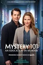 Watch Mystery 101: An Education in Murder Watch123movies