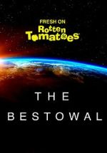 Watch The Bestowal Watch123movies