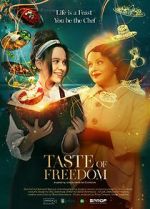 Watch The Taste of Freedom Watch123movies