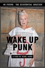 Watch Wake Up Punk Watch123movies