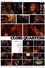 Watch Close Quarters Watch123movies