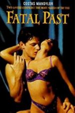 Watch Fatal Past Watch123movies