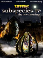 Watch RiffTrax: Subspecies IV: The Awakening Watch123movies