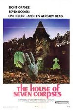 Watch The House of Seven Corpses Watch123movies
