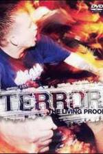 Watch Terror: The Living Proof Watch123movies
