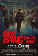 Watch Bang Bang You\'re Dead Watch123movies