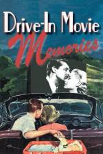 Watch Drive-in Movie Memories Watch123movies