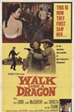 Watch Walk Like a Dragon Watch123movies