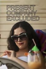 Watch Present Company Excluded Watch123movies