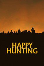 Watch Happy Hunting Watch123movies