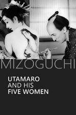 Watch Utamaro and His Five Women Watch123movies