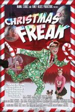 Watch Christmas Freak Watch123movies