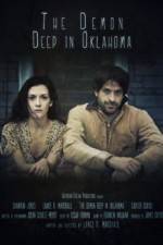 Watch The Demon Deep in Oklahoma Watch123movies