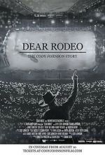 Watch Dear Rodeo: The Cody Johnson Story Watch123movies
