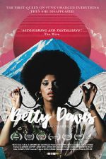 Watch Betty: They Say I\'m Different Watch123movies