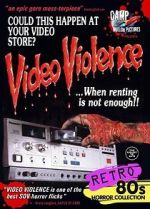 Watch Video Violence Watch123movies