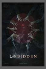 Watch The Unbidden Watch123movies