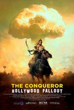 Watch The Conqueror: Hollywood Fallout Watch123movies