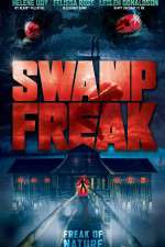 Watch Swamp Freak Watch123movies