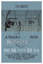 Watch A Week with Rebecca (Short 2020) Watch123movies