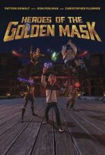 Watch Heroes of the Golden Masks Watch123movies
