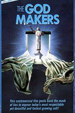 Watch The God Makers Watch123movies