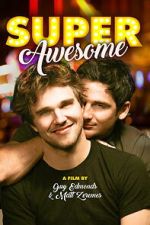 Watch Super Awesome! Watch123movies
