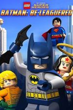 Watch Lego DC Comics: Batman Be-Leaguered (TV Short 2014) Watch123movies