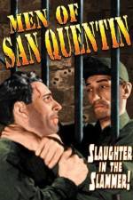 Watch Men of San Quentin Watch123movies