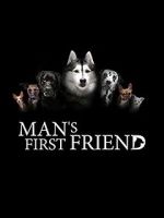 Watch Man\'s First Friend Watch123movies