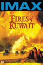 Watch Fires of Kuwait Watch123movies