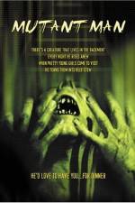 Watch Mutant Man Watch123movies