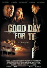 Watch Good Day for It Watch123movies