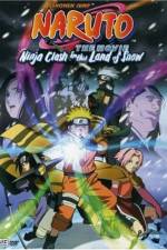 Watch Naruto the Movie Ninja Clash in the Land of Snow Watch123movies