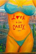 Watch Love a la Carte Watch123movies