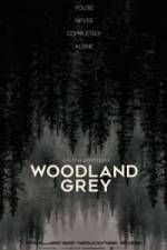 Watch Woodland Grey Watch123movies