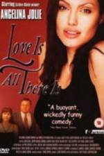 Watch Love Is All There Is Watch123movies