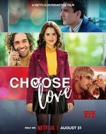 Watch Choose Love Watch123movies