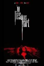 Watch 'Til Lies Do Us Part Watch123movies