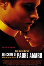 Watch The Crime of Padre Amaro Watch123movies