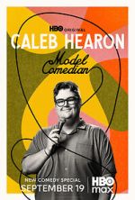 Watch Caleb Hearon: Model Comedian (TV Special 2025) Watch123movies
