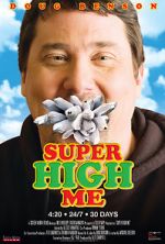 Watch Super High Me Watch123movies