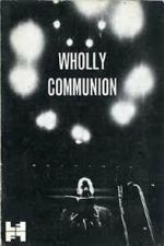 Watch Wholly Communion Watch123movies