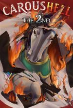 Watch CarousHELL 2 Watch123movies