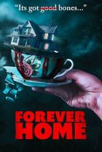Watch Forever Home Watch123movies