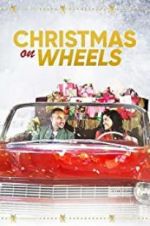 Watch Christmas on Wheels Watch123movies