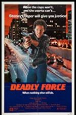 Watch Deadly Force Watch123movies