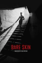 Watch Bare Skin Watch123movies