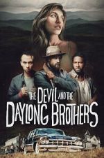 Watch The Devil and the Daylong Brothers Watch123movies
